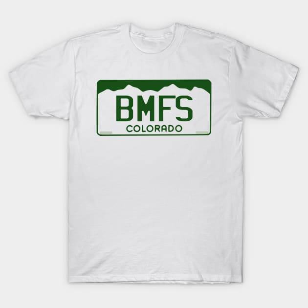 BMFS Colorado License Plate T-Shirt by GypsyBluegrassDesigns